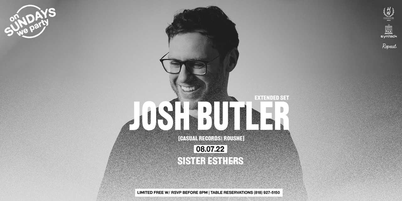 Josh Butler // EXTENDED SET // #OnSundaysWeParty Josh Butler // EXTENDED SET // #OnSundaysWeParty