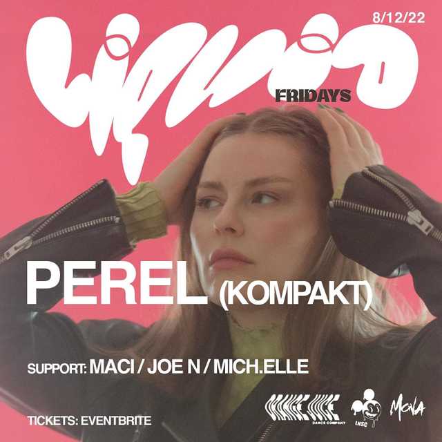 Liquid Flridays w/ Perel (Kompakt) Liquid Flridays w/ Perel (Kompakt)